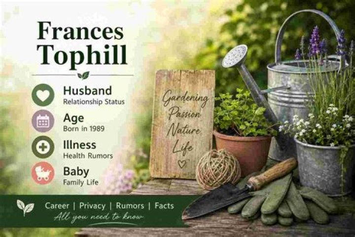 
Frances Tophill Illness And Health | Is She Pregnant 